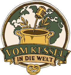 Vom Kessel in die Welt